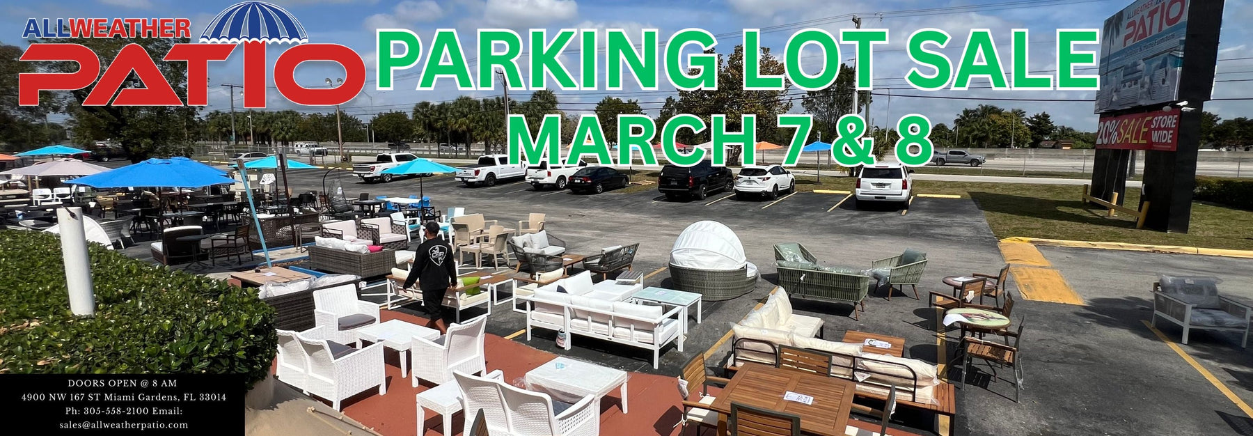 The Big One: Our Parking Lot Tent Sale is Back March 7 & 8! @ Allweatherpatio in Miami Lakes